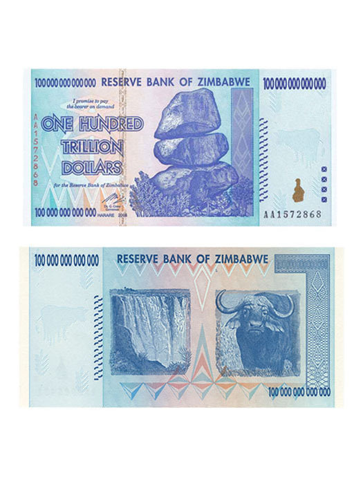 Zimbabwean 100 Trillion Dollar Note